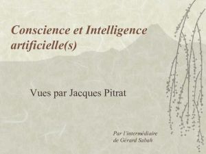 Conscience et Intelligence artificielle(s) Vues par Jacques Pitrat