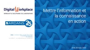 Prsentation Ardans au Digital Workplace 2025